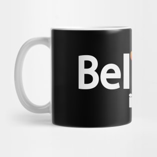 Believe in yourself - creative text design Mug